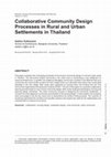 Research paper thumbnail of Collaborative Community Design Processes in Rural and Urban Settlements in Thailand