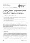 Research paper thumbnail of Preservice Teachers’ Reflections on English Teaching Practicum for Professional Development: A Bibliometric Analysis