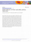 Research paper thumbnail of Global diffusion of three road safety policies, 1964–2015