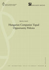 Research paper thumbnail of Hungarian companies\u2019 equal opportunity policies