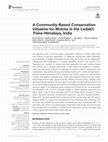 Research paper thumbnail of A Community-Based Conservation Initiative for Wolves in the Ladakh Trans-Himalaya, India