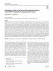 Research paper thumbnail of Developing a model on the factors affecting family resilience in the COVID-19 pandemic: Risk and protective factors