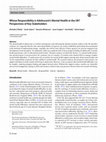 Research paper thumbnail of Whose Responsibility is Adolescent’s Mental Health in the UK? Perspectives of Key Stakeholders