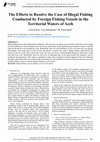 Research paper thumbnail of The Efforts to Resolve the Case of Illegal Fishing Conducted by Foreign Fishing Vessels in the Territorial Waters of Aceh