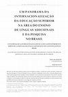 Research paper thumbnail of Um panorama da internacionalização da educação superior na área do ensino de línguas adicionais e da pesquisa no Brasil