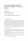 Research paper thumbnail of Automatic Syllable Repetition Detection Methods in Continuous Speech