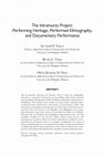 Research paper thumbnail of The Intramuros Project: Performing Heritage, Performed Ethnography, and Documentary Performance