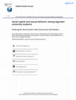 Research paper thumbnail of Social capital and sexual behavior among Ugandan university students