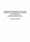 Research paper thumbnail of DISSEMINATION AND REGIONAL POLICY DIALOUGE WORKSHOP ON LOW EMISSIONS AND SUSTAINABLE RICE CULTIVATION Vietnam Low Carbon Rice Project (Supported by the Australian Government)