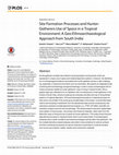 Research paper thumbnail of Site Formation Processes and Hunter-Gatherers Use of Space in a Tropical Environment: A Geo-Ethnoarchaeological Approach from South India