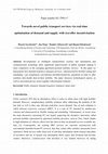 Research paper thumbnail of Towards novel public transport services via real-time optimisation of demand and supply with traveller incentivisation