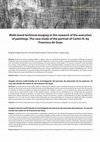 Research paper thumbnail of Imagen técnica multi-banda en la investigación del proceso de ejecución de las pinturas. El caso del retrato de Carlos IV, de Francisco de Goya