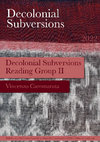 Research paper thumbnail of Decolonial Subversions Reading Group II Notes