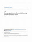 Research paper thumbnail of Developing an Identity of Responsible Lawyering through Experiential Learning