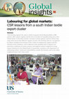 Research paper thumbnail of Labouring for global markets : CSR lessons from a south Indian textile export cluster