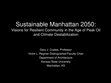 Research paper thumbnail of Sustainable Manhattan 2050: visions for resilient community in the age of peak oil and climate destabilization