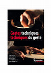 Research paper thumbnail of Gestes techniques, techniques du geste