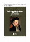 Research paper thumbnail of The architecture of Prague Castle during the governorship of Archduke Ferdinand II (1547–1567): How to read it?