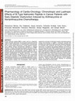 Research paper thumbnail of Pharmacology of Cardio-Oncology: Chronotropic and Lusitropic Effects of B-Type Natriuretic Peptide in Cancer Patients with Early Diastolic Dysfunction Induced by Anthracycline or Nonanthracycline Chemotherapy