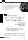 Research paper thumbnail of Problemas conceptuales y terminológicos en el tratamiento del "trastorno mental" por el artículo 10.1 del Código Penal chileno