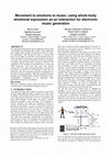 Research paper thumbnail of Movement To Emotions To Music: Using Whole Body Emotional Expression As An Interaction For Electronic Music Generation