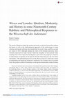 Research paper thumbnail of Wissen und Lomdus: Idealism, Modernity, and History in some Nineteenth-Century Rabbinic and Philosophical Responses to the Wissenschaft des Judentums