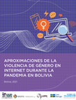 Research paper thumbnail of Aproximaciones de la Violencia de Género en Internet durante la pandemia en Bolivia