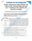 Research paper thumbnail of Positive education in college students: the effects of the “self-knowledge and soul care” workshop on the emotions and character strengths