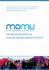 Research paper thumbnail of Handbook for Moving towards Multiprofessional Work