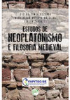 Research paper thumbnail of Neoplatonismo e filosofia medieval (org.)