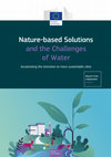 Research paper thumbnail of Nature-based Solutions and the Challenges of Water: accelerating the transition to more sustainable cities