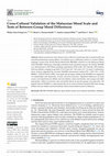 Research paper thumbnail of Cross-Cultural Validation of the Malaysian Mood Scale and Tests of Between-Group Mood Differences