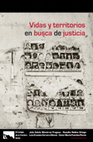 Research paper thumbnail of Vidas y territorios en busca de justicia