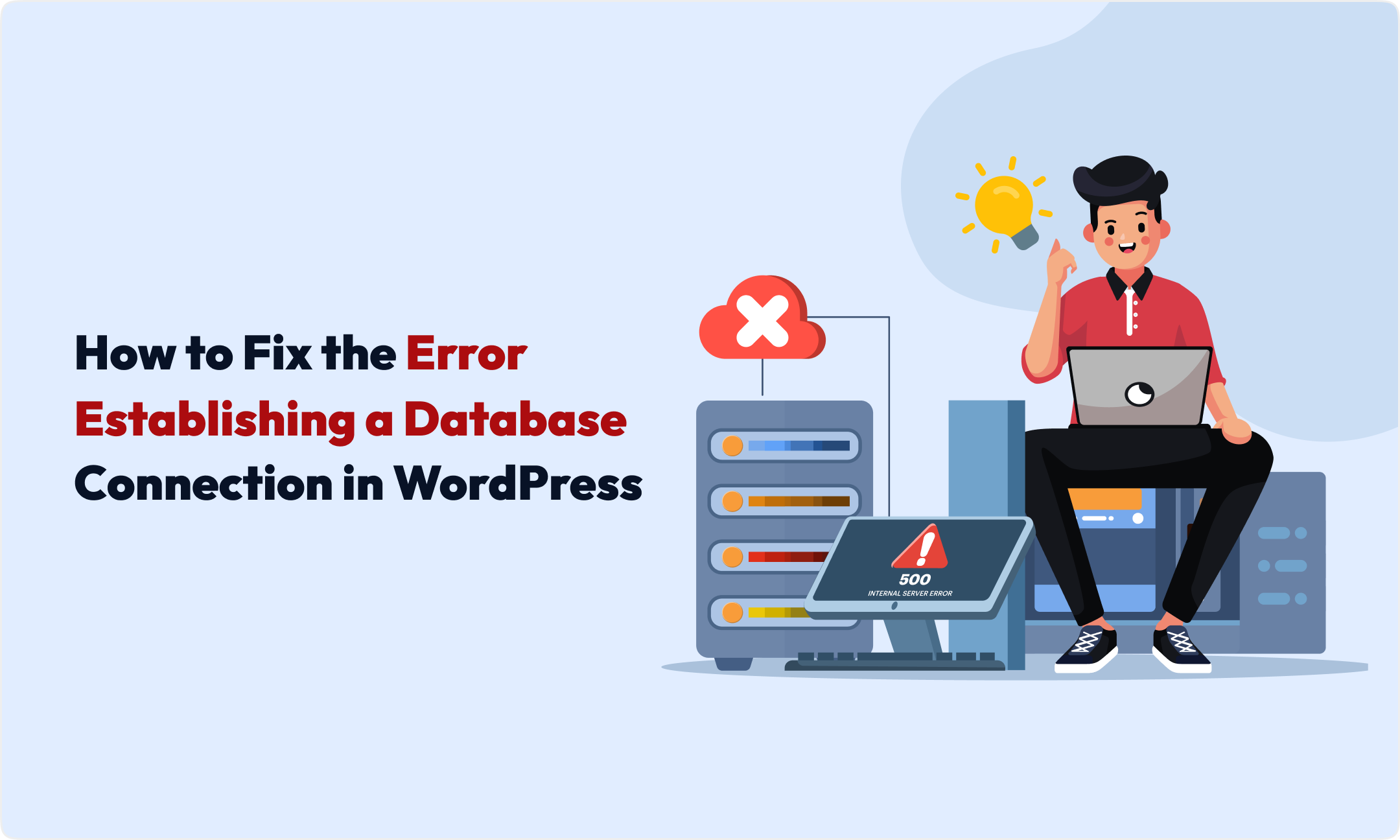 How to Fix "Error Establishing a Database Connection" in WordPress 13