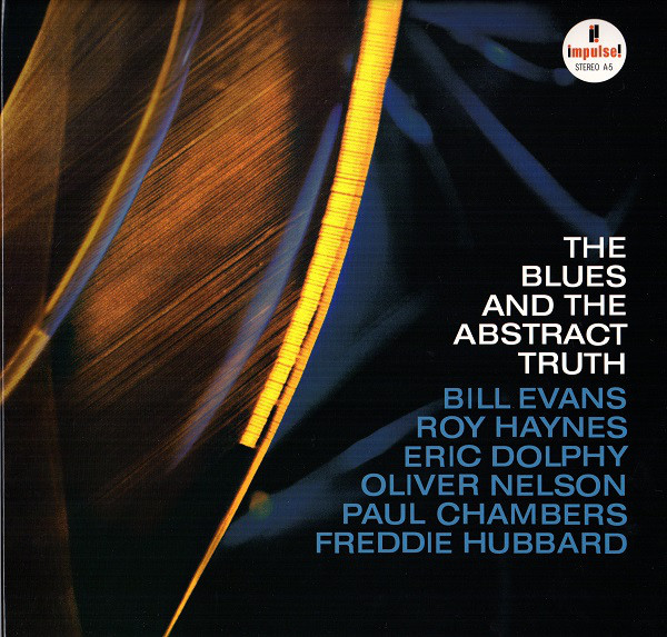 Oliver Nelson - The Blues and The Abstract Truth (Impulse!) 1961
