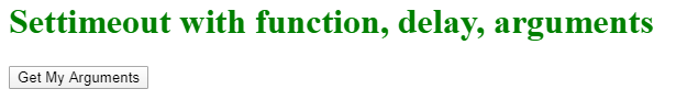 delay and arguments