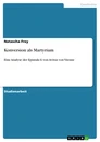 Title: Konversion als Martyrium
