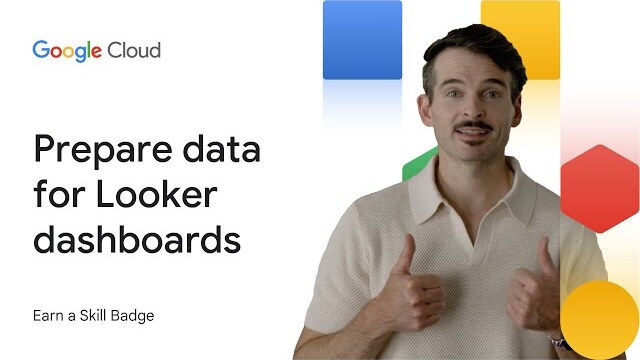 Activity Thumbnail for Prepare Data for Looker Dashboards and Reports