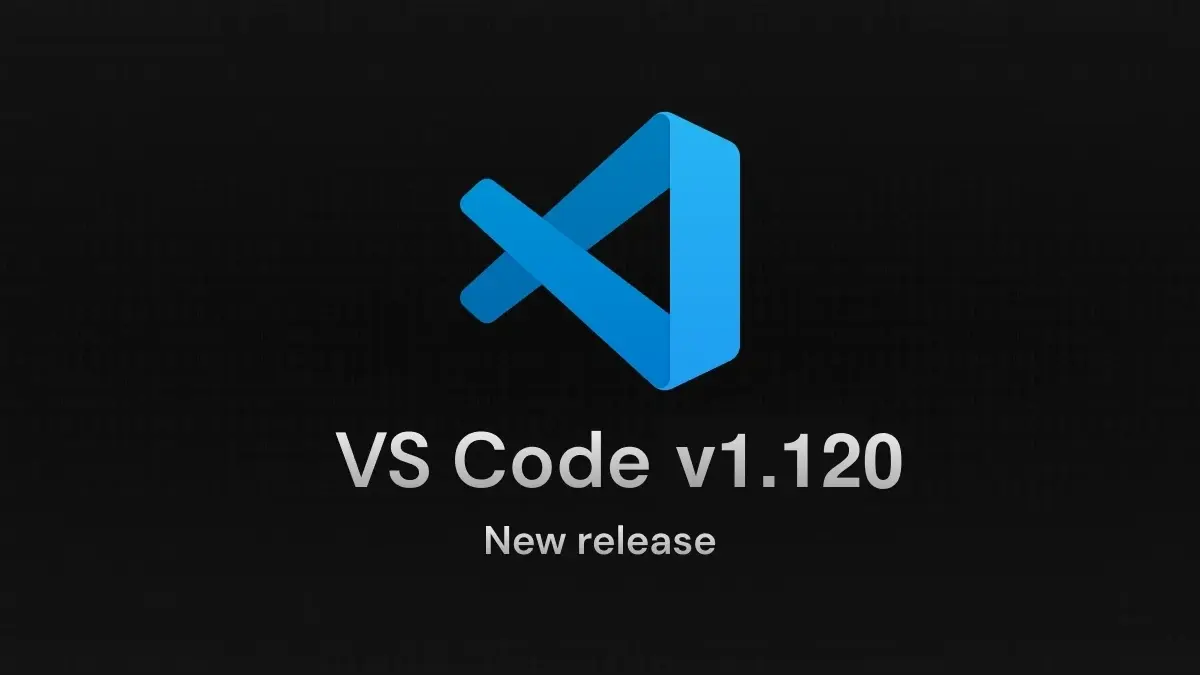 Visual Studio Code 1.120