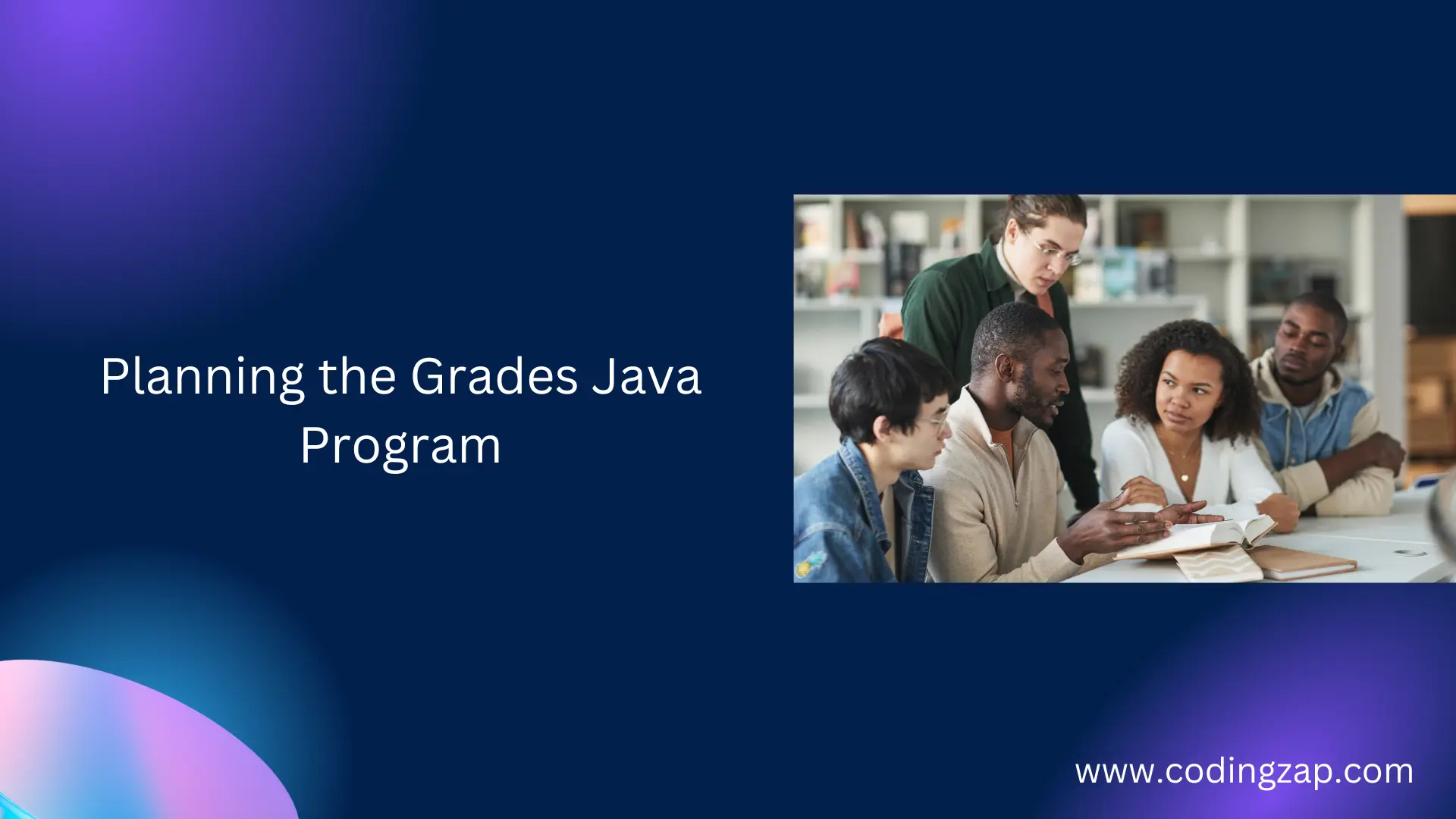 Planning the Grades Java Program