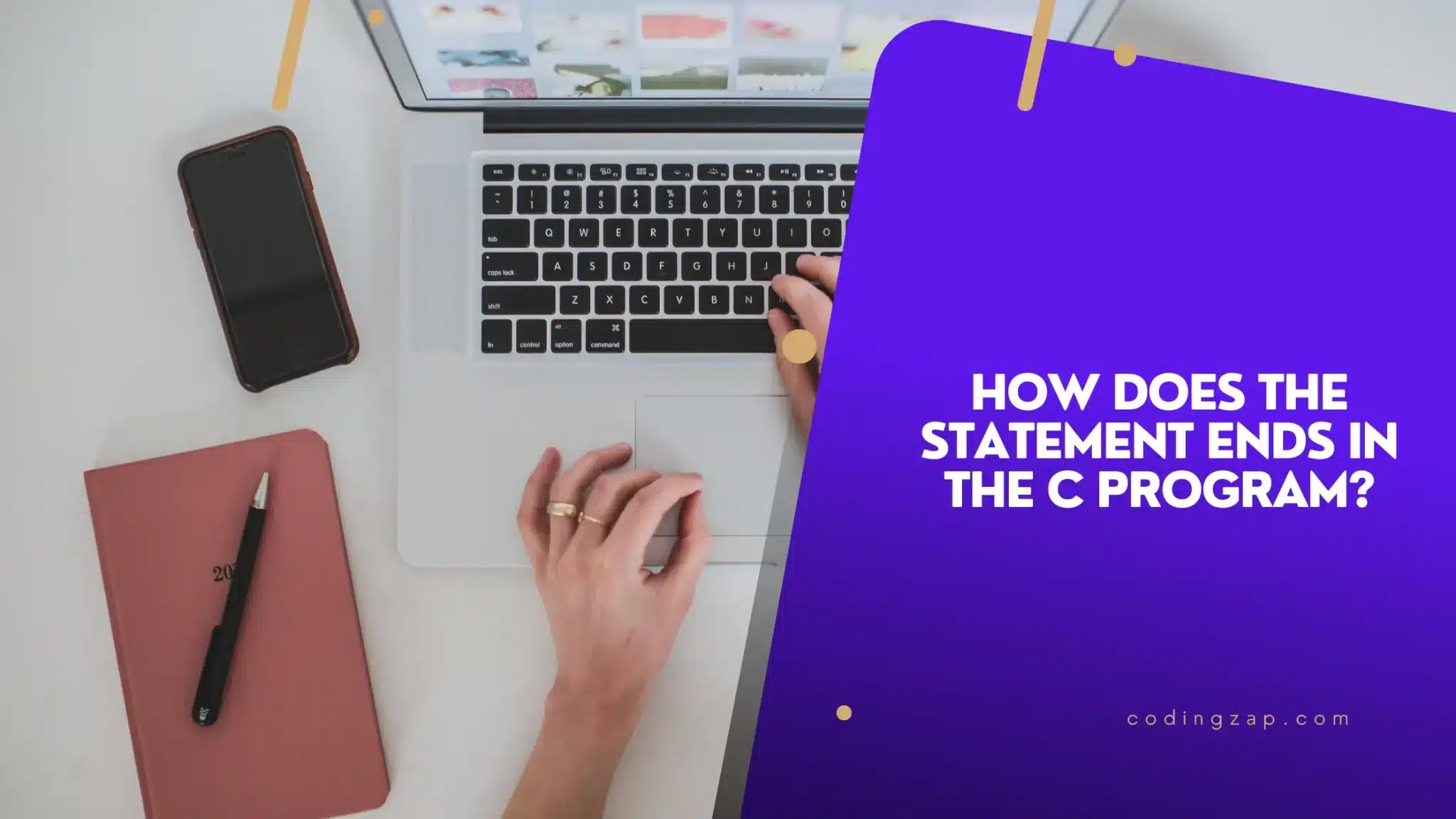 Statement Ends In The C Program