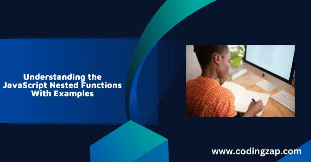 JavaScript Nested Functions