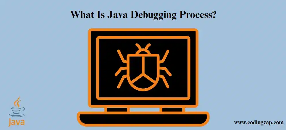Java Debugging Process