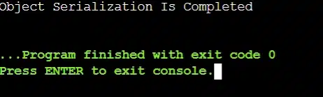 Output- Object Serialization To File
