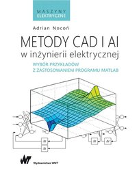 Metody CAD i AI w inżynierii elektrycznej - okładka