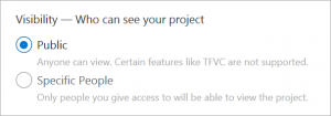 Control the visibility of your project in VSTS by setting to public or private