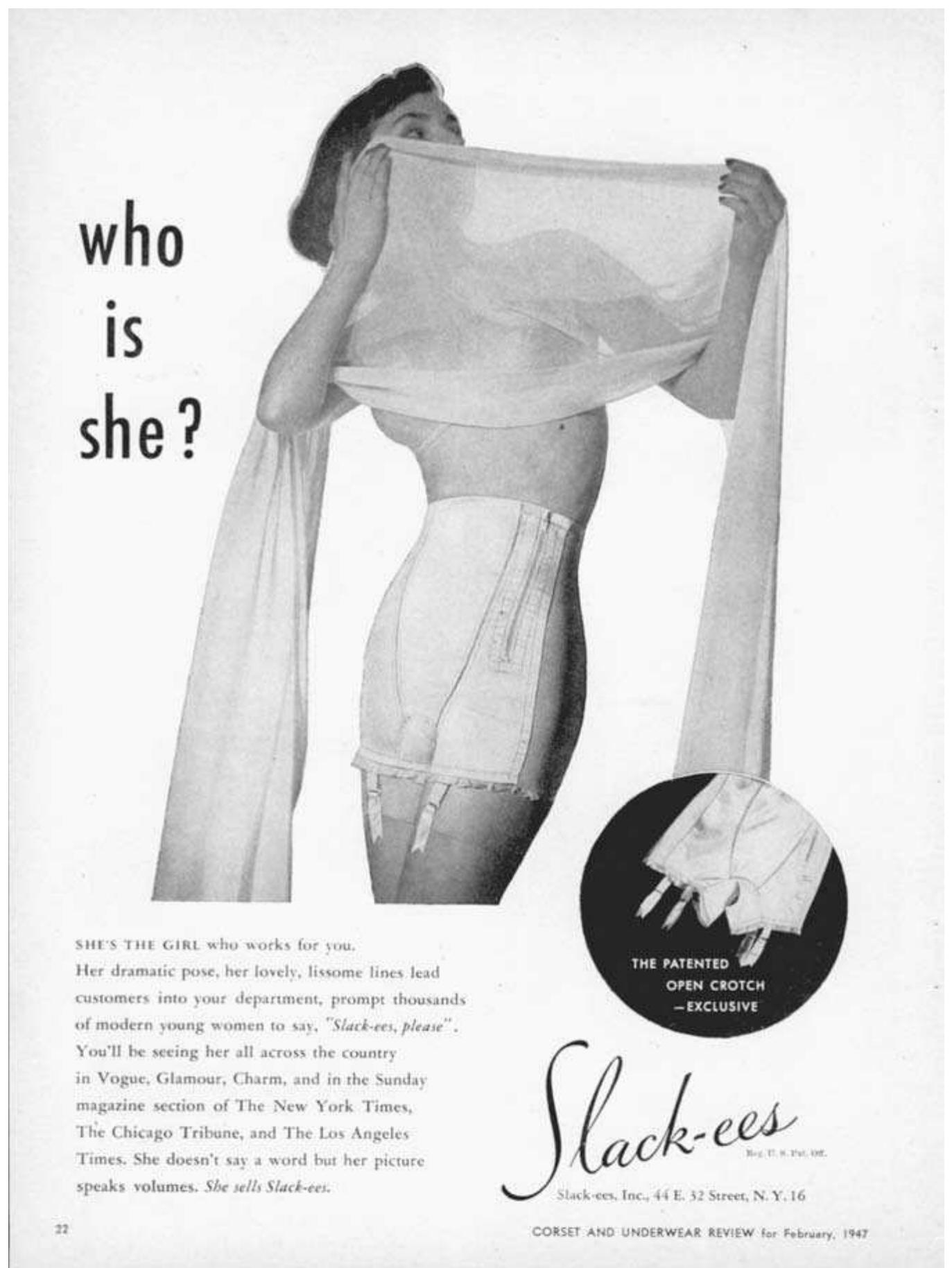 Figure 4.5. Slack-ees. Advertisement. Corset and Underwear Review Feb. 1947 