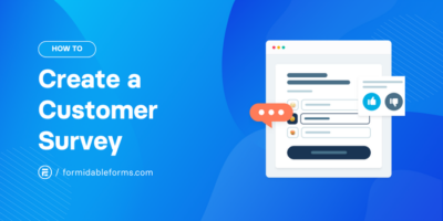 How To Create a Customer Survey