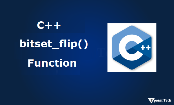 C++ bitset flip() Function