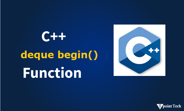 C++ Deque begin() Function